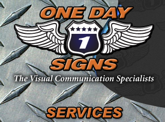 One Day Signs Anaheim - Visual Communication Specialists